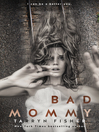 Cover image for Bad Mommy